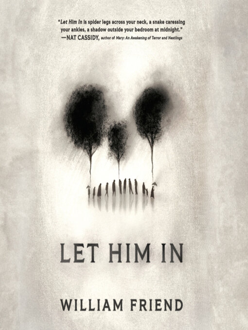 Title details for Let Him In by William Friend - Available